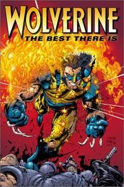Cover of: Wolverine: The Best There Is