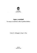 Cover of: Agua y sociedad: un ensayo económico sobre la política hídrica