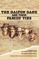 The Dalton Gang and their family ties by Nancy Ohnick