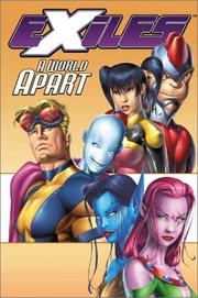 Cover of: Exiles Vol. 2: A World Apart