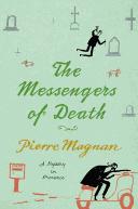 Cover of: The messengers of death by Pierre Magnan