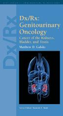 Cover of: Dx/Rx.: cancer of the kidney, bladder, and testis