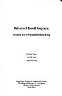 Cover of: Retirement benefit programs by Lok-sang Ho