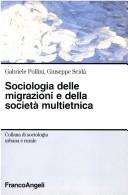 Cover of: Sociologia delle migrazioni e della società multietnica