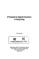 Cover of: A proposal for deposit insurance in Hong Kong