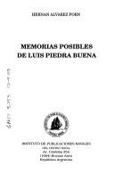 Memorias posibles de Luis Piedra Buena by Hernán Alvarez Forn