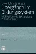 Cover of: Übergänge im Bildungssystem by Uwe Schmidt (Hrsg.).