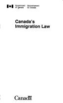 Cover of: Canada's immigration law. by Canada. Dept. of Employment and Immigration.