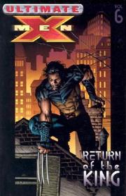 Cover of: Ultimate X-Men Vol. 6 by Mark Millar, David Finch, Adam Kubert