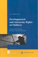 Cover of: Developmental and autonomy rights of children