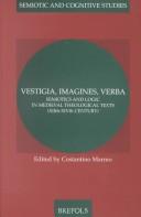 Vestigia, imagines, verba by Costantino Marmo, Jean Jolivet