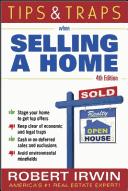 Cover of: Tips and traps when selling a home by Robert Irwin, Robert Irwin