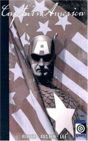 Capt ain America by John Ney Rieber, Chuck Austen, Jae Lee, Jose Villarrubia
