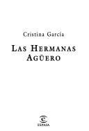 Cover of: Las hermanas Agüero