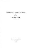 The exile's lamentations by Thomas Cook