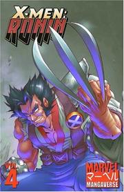Cover of: Marvel Mangaverse Volume 4: X-Men Ronin TPB (Marvel Mangaverse)