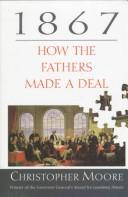 Cover of: 1867: how the Fathers made a deal