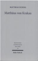 Matthäus von Krakau by Matthias Nuding