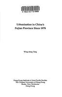 Cover of: Urbanisation in China's Fujian Province since 1978