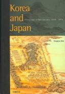 Cover of: Korea and Japan: the clash of worldviews, 1868-1876