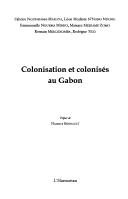 Colonisation et colonisés au Gabon