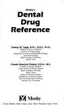 Cover of: Mosby's dental drug reference