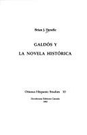 Cover of: Galdos Y LA Novela Historica (Ottawa Hispanic Studies 10)