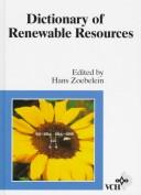 Cover of: Dictionary of renewable resources