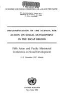Cover of: Implementation of the Agenda for Action on Social Development in the Escap Region | Economic & Social Commission for Asia &