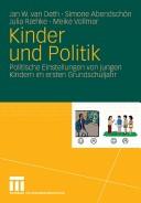 Cover of: Kinder und Politik: politische Einstellungen von jungen Kindern im ersten Grundschuljahr