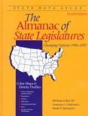 Cover of: State data atlas: the almanac of state legislatures : changing patterns, 1990-1997