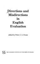 Directions and Misdirections in English Evaluation (Ccte Monographs and Special Publications) by Peter J. A. Evans