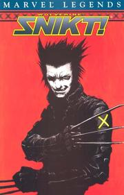 Cover of: Wolverine: Snikt! (Wolverine)