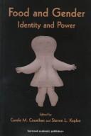 Cover of: Food and gender: identity and power