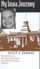Cover of: My Iowa journey by Philip G. Hubbard