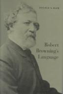 Cover of: Robert Browning's language by Donald S. Hair
