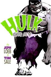 Cover of: Hulk: Gray