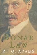 Cover of: Bonar Law by R. J. Q. Adams