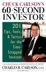 Cover of: Chuck Carlson's 60-Second Investor by Charles B. Carlson, Charles B. Carlson