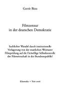 Cover of: Filmzensur in der deutschen Demokratie by Gerrit Binz