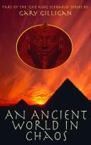 Cover of: An ancient world in chaos