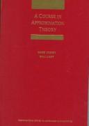 Cover of: A Course in Approximation Theory (The Brooks/Cole Series in Advanced Mathematics) by E. Ward Cheney, William A. Light