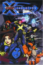 Cover of: X-Men Evolution Volume 1 Digest