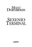 Cover of: Sexenio terminal