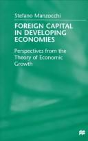 Cover of: Foreign Capital in Developing Economies by Stefano Manzocchi