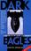 Cover of: Dark Eagles