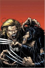 Cover of: Wolverine Vol. 3 by Greg Rucka, Darick Robertson