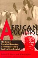 Cover of: African apocalypse: the story of Nontetha Nkwenkwe, a twentieth-century South African prophet