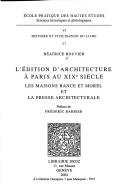Cover of: L' édition d'architecture à Paris au XIXe siècle by Béatrice Bouvier