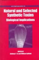 Cover of: Natural and Selected Synthetic Toxins: Biological Implications (Acs Symposium Series)